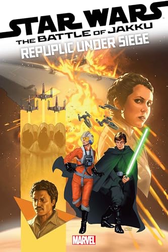Star Wars: Battle of Jakku - Republic Under Siege (2024) #1 (of 4)