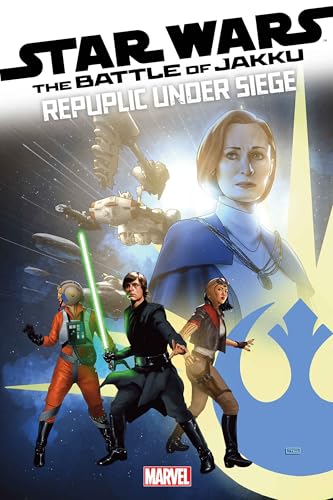 Star Wars: Battle of Jakku - Republic Under Siege (2024) #2 (of 4)