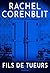 Fils de tueurs by Rachel Corenblit