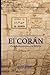 El Corán: Con Referencias a...