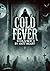 Cold Fever Volume One