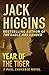 Year of the Tiger by Jack Higgins Year of the Tiger by Jack Higgins