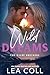 Wild Dreams (The Wilde Brothers, #2)