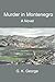 Murder in Montenegro: A Novel