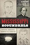 Mississippi Scoundrels by Dr. Alan N. Brown