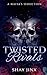 A Mafias Seduction: Twisted...