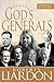 God's Generals: Movements of the Spirit (Spiritual Biographies of Gordan Lindsay, Demos Shakarian, David du Plessis, Myrtle Beall, Lonnie Frisbee, Chuck Smith, and John Wimber)