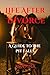Life After Divorce: A Guide...