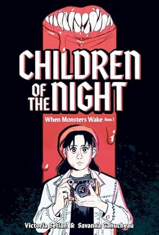 Children of the Night (When Monsters Wake, #1)