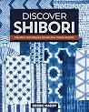 Discover Shibori:...