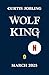 Wolf King: Now a major Netflix animated series (Wereworld)