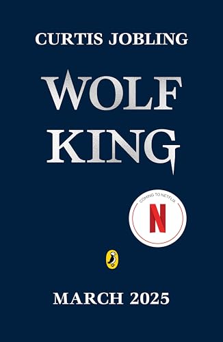 Wolf King: Now a major Netflix animated series (Wereworld)