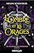 L'ombre et les orages (Les légendes de Thezmarr #4)