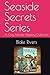 Seaside Secrets Series: A C...