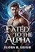 Fated To The Alpha (Billion...