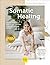 Somatic Healing: Wie du dich von Schmerzen, Unruhe und Erschöpfung befreist (German Edition)