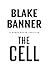 The Cell (Harry Bauer Book 21)