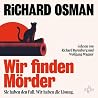 Wir finden Mörder