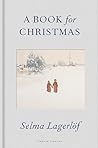 A Book for Christmas by Selma Lagerlöf