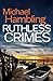 RUTHLESS CRIMES a British crime mystery full of twists (Detective Sophie Allen)