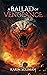A Ballad of Vengeance