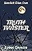 Truth Twister (Unveiled Sin...