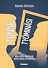Tunne työminäsi