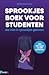 Sprookjesboek voor studenten - die niet in sprookjes geloven by Raimke Groothuizen