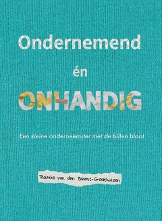 Ondernemend én onhandig - een kleine onderneemster met de billen bloot