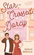 Star-Crossed Darcy