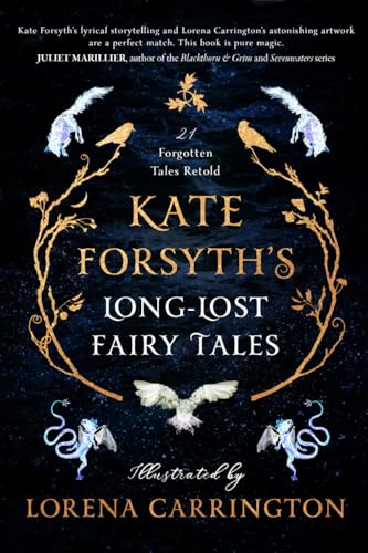 Kate Forsyth's Long-Lost Fairy Tales (Paperback)