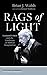 Rags of Light: Leonard Cohen and the Landscape of Biblical Imagination (Short Theological Engagements with Popular Music)