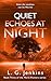 Quiet Echoes at Night: the ...