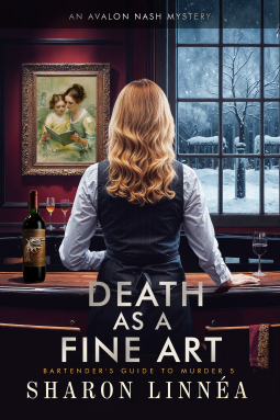 Death As A Fine Art (The Bartenders Guide to Murder #5)