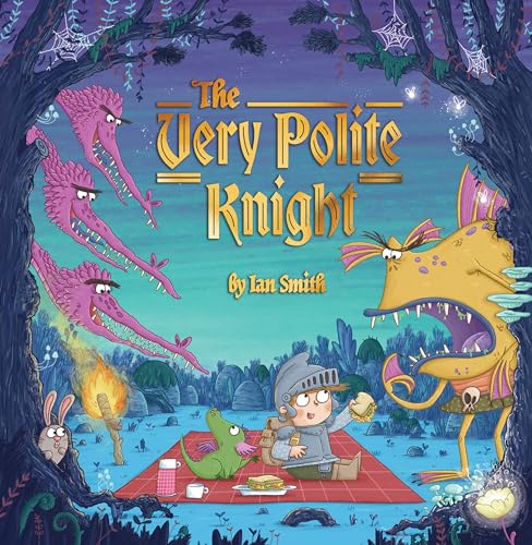 The Very Polite Knight (Hardcover)
