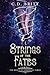 Strings of the Fates: Shadows and Vines Novella (0.5) (The Reign of Goddesses)