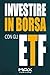 Investire in Borsa con gli ...