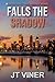 Falls The Shadow: An Australian Crime Thriller (Detective Tony Packer Book 6)