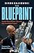 John Blake The Blueprint. by Simon Bajkowski
