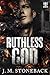 Ruthless God (The Gods of N...