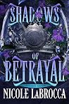 Shadows of Betray...