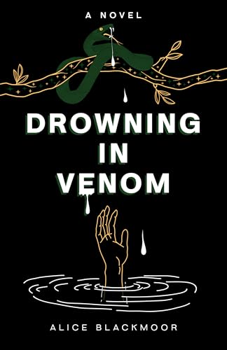 Drowning in Venom (Serpent's Nest Book 2)