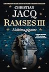 RAMSES III. L'ult...