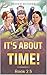 It's About Time: Book 2.5