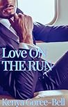 Love On The Run :...