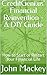 CreditGeni.us' Financial Reinvention - A DIY Guide: How to Start or Restart Your Financial Life