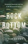 Rock Bottom: Gath...