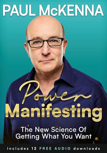 Power Manifesting: The New Science of Getting What You Want (Kindle Edition)