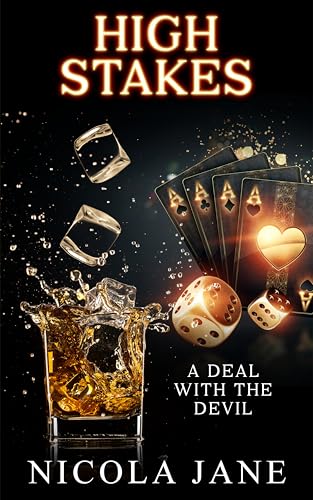 High Stakes: A Deal With The Devil (Kindle Edition)