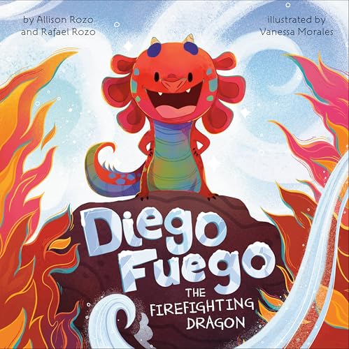 Diego Fuego the Firefighting Dragon (Kindle Edition)